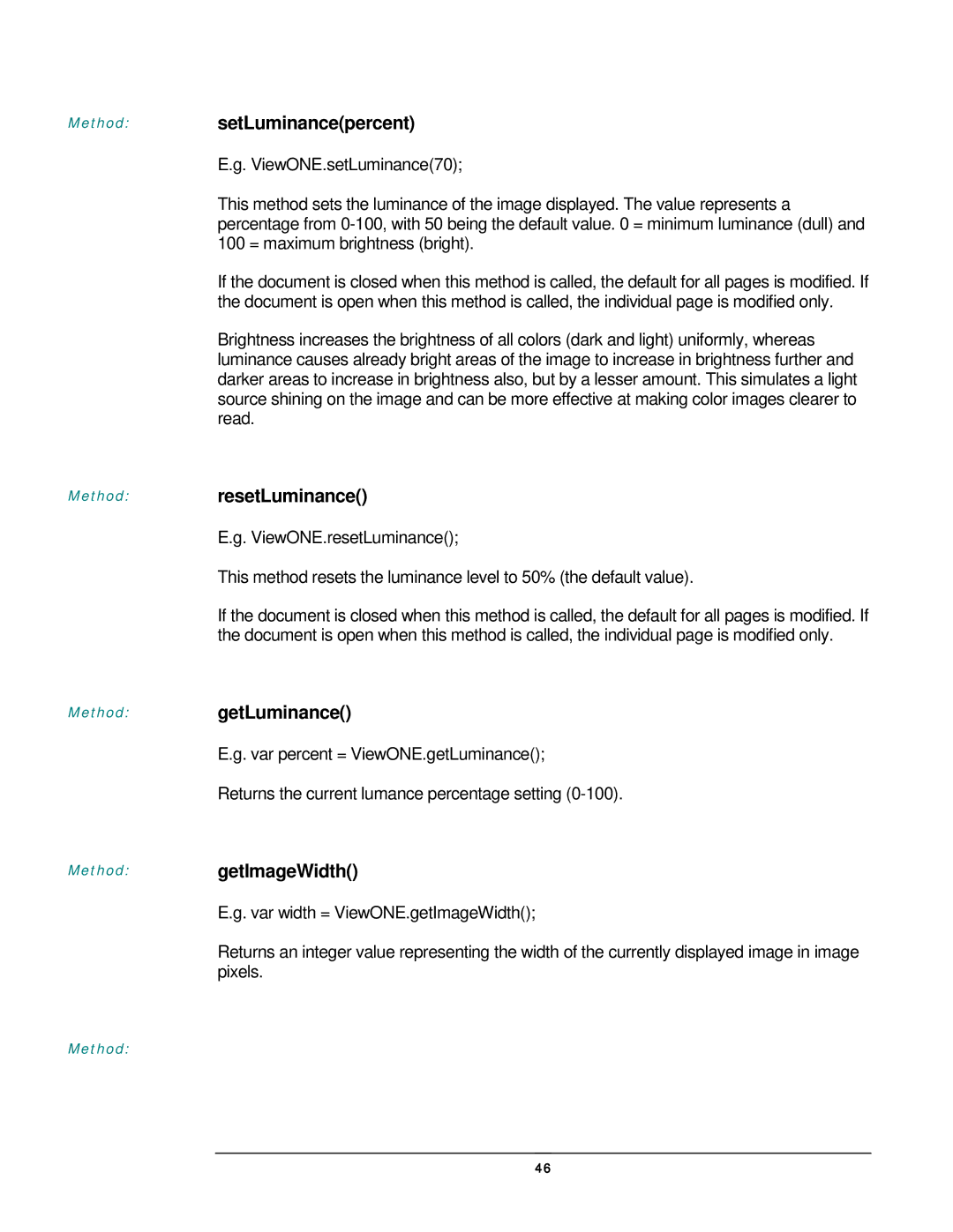 JAVA Tech VERSION 3.0 manual Method setLuminancepercent, Method resetLuminance, Method getLuminance, Method getImageWidth 