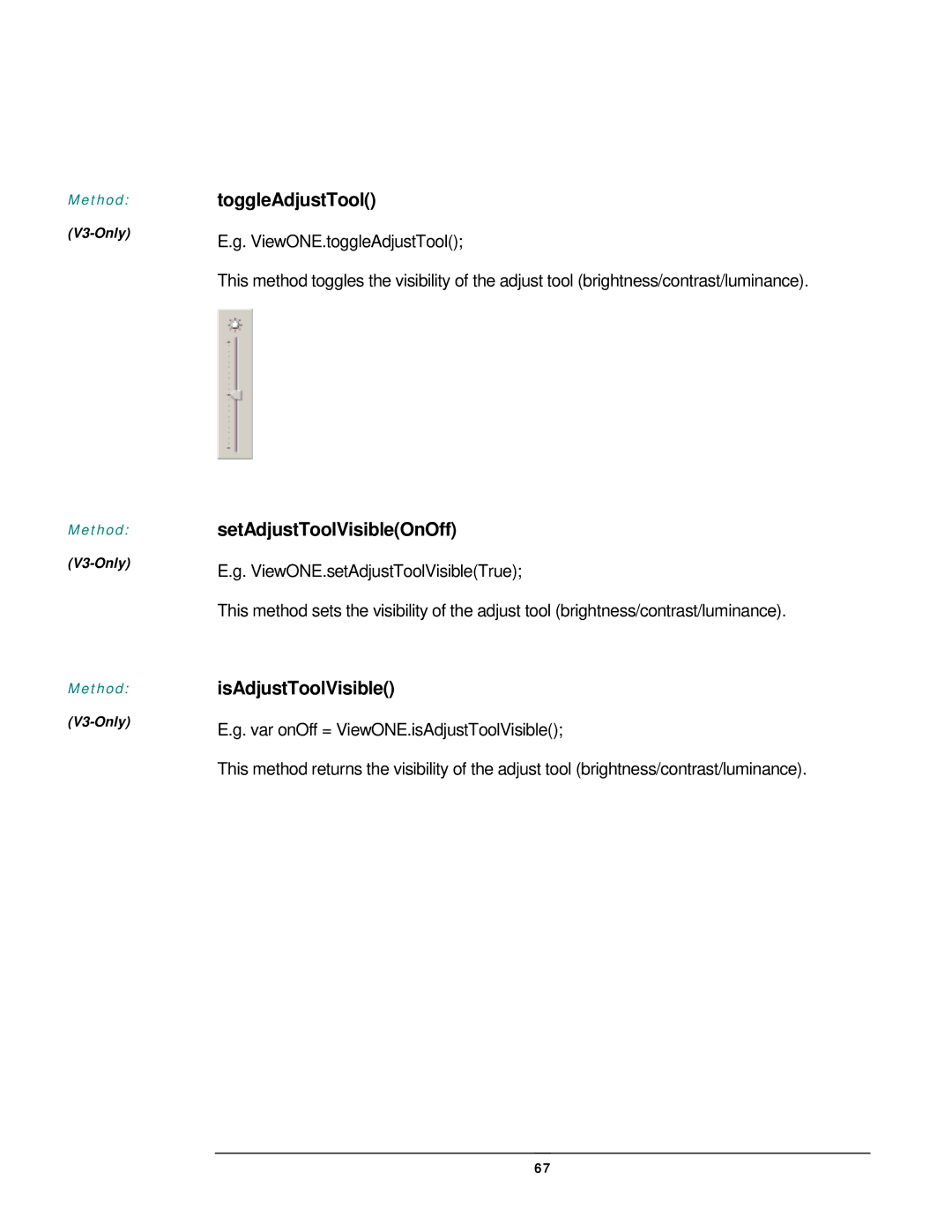 JAVA Tech VERSION 3.0 manual ToggleAdjustTool, SetAdjustToolVisibleOnOff, IsAdjustToolVisible 