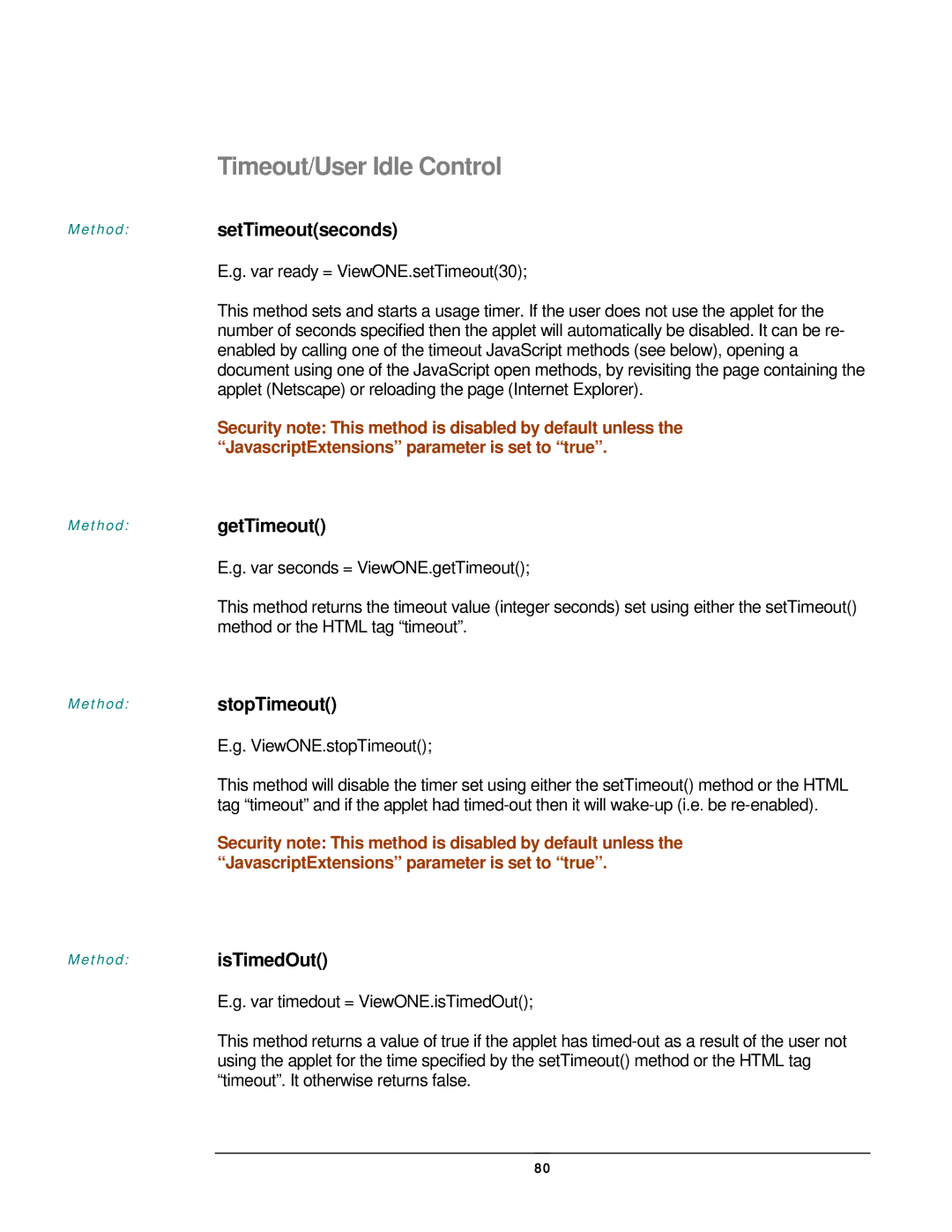 JAVA Tech VERSION 3.0 manual Timeout/User Idle Control, Method setTimeoutseconds, Method getTimeout, Method stopTimeout 