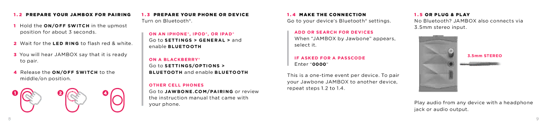 Jawbone SPA-K901 manual Go to your device’s Bluetooth settings 