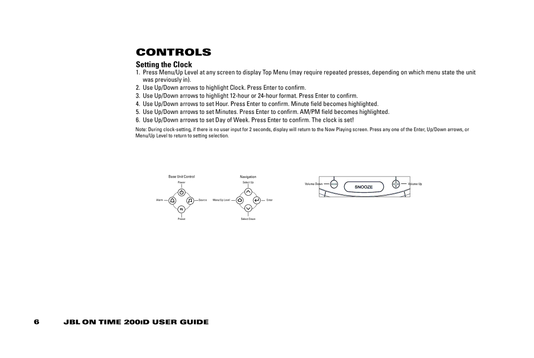 JBL 200 ID manual Controls, Setting the Clock 