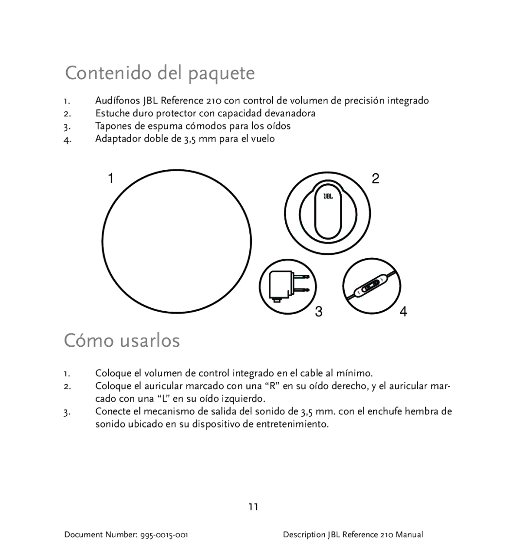 JBL 210 manual Contenido del paquete, Cómo usarlos 