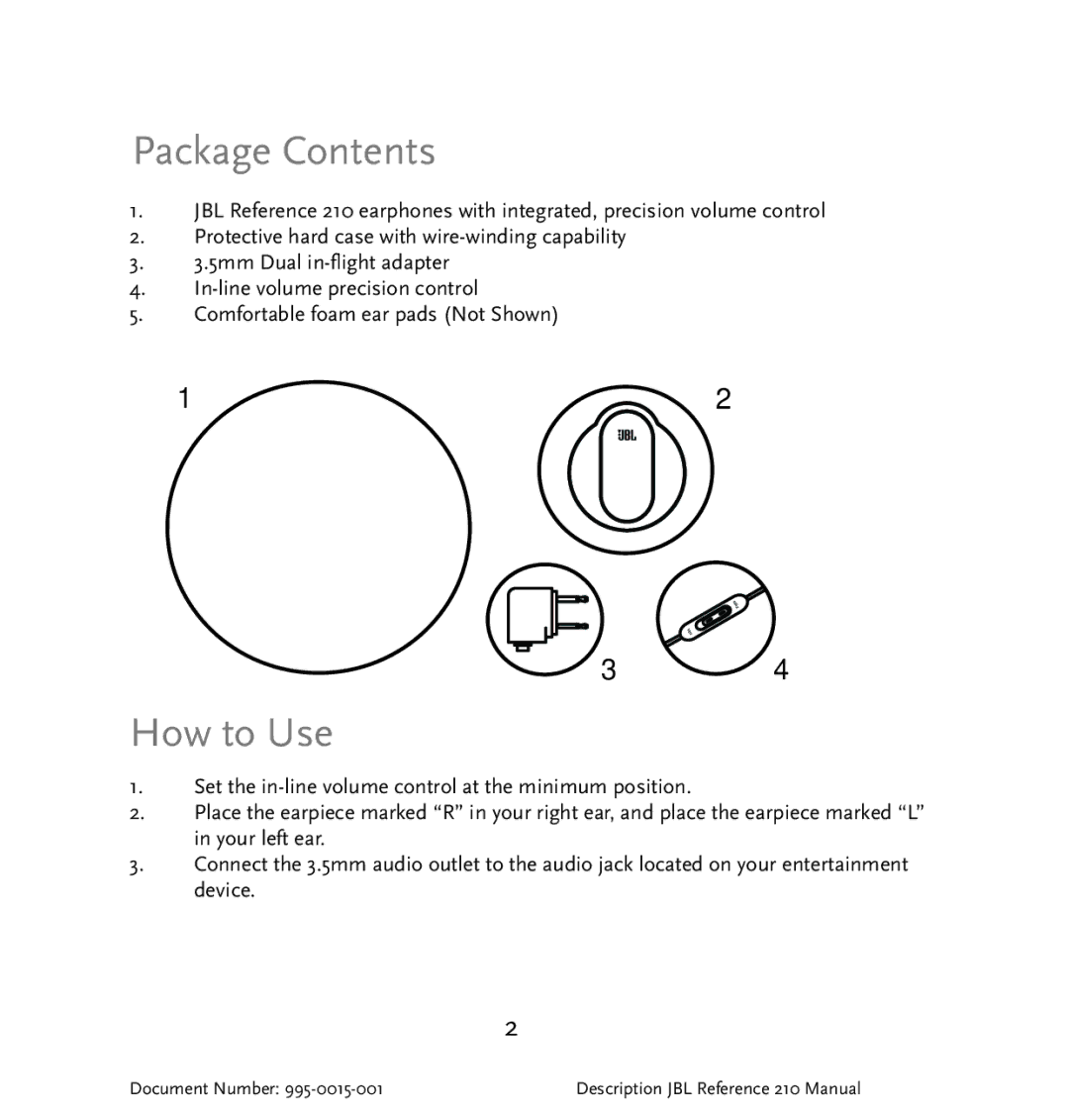 JBL 210 manual Package Contents, How to Use 