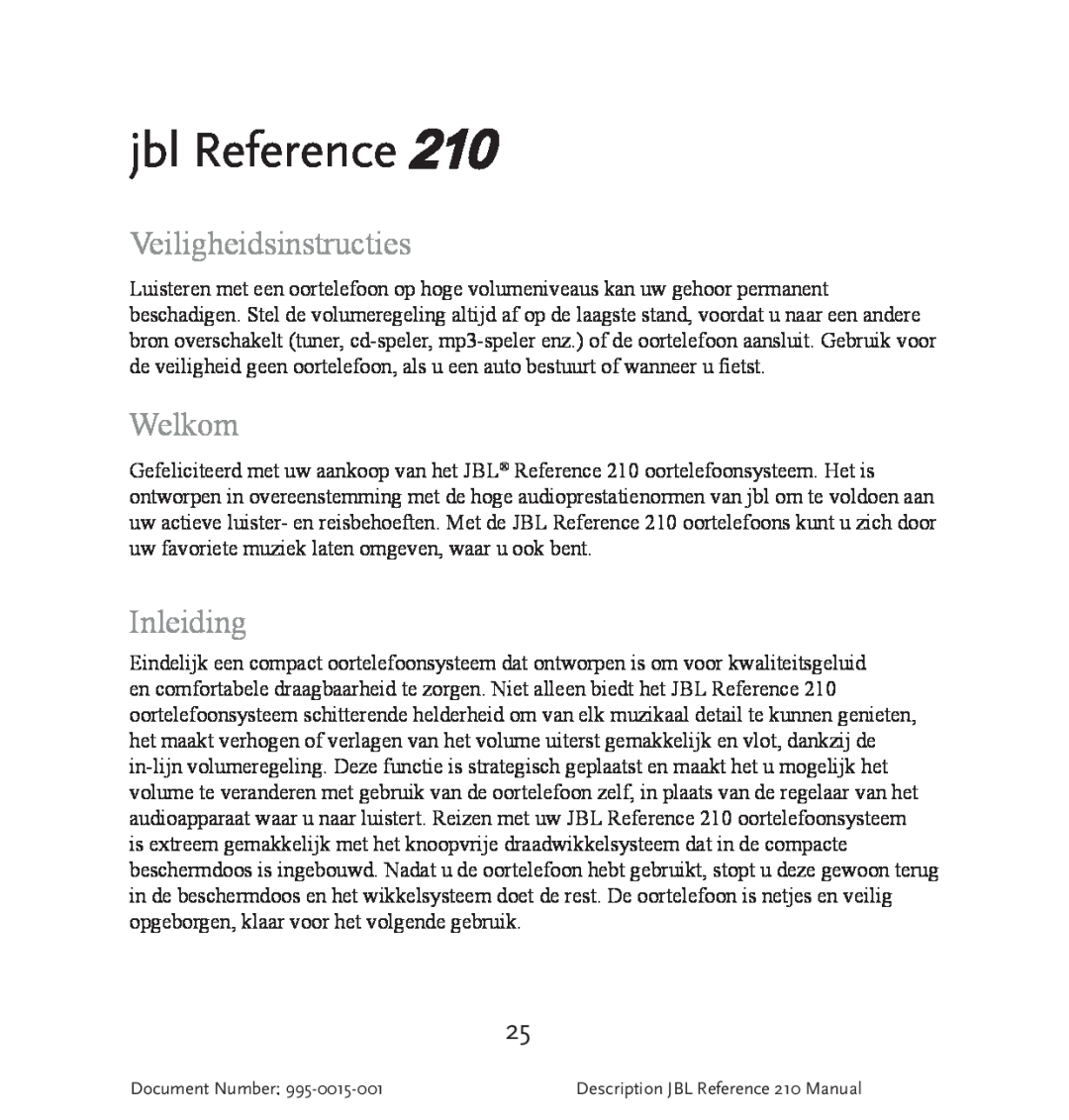 JBL 210 manual jbl Reference, Veiligheidsinstructies, Welkom, Inleiding 