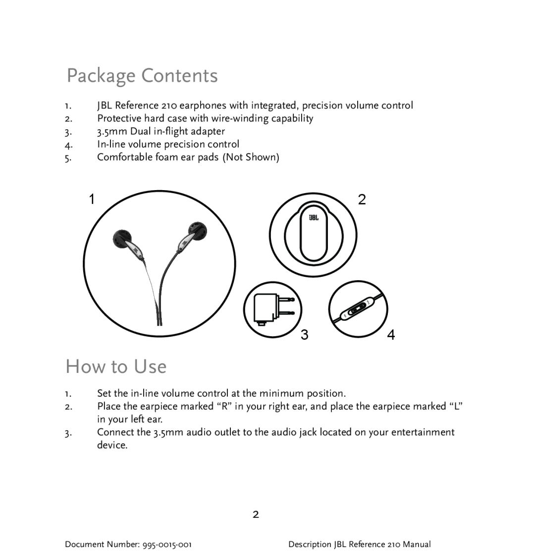 JBL 210 manual Package Contents, How to Use 