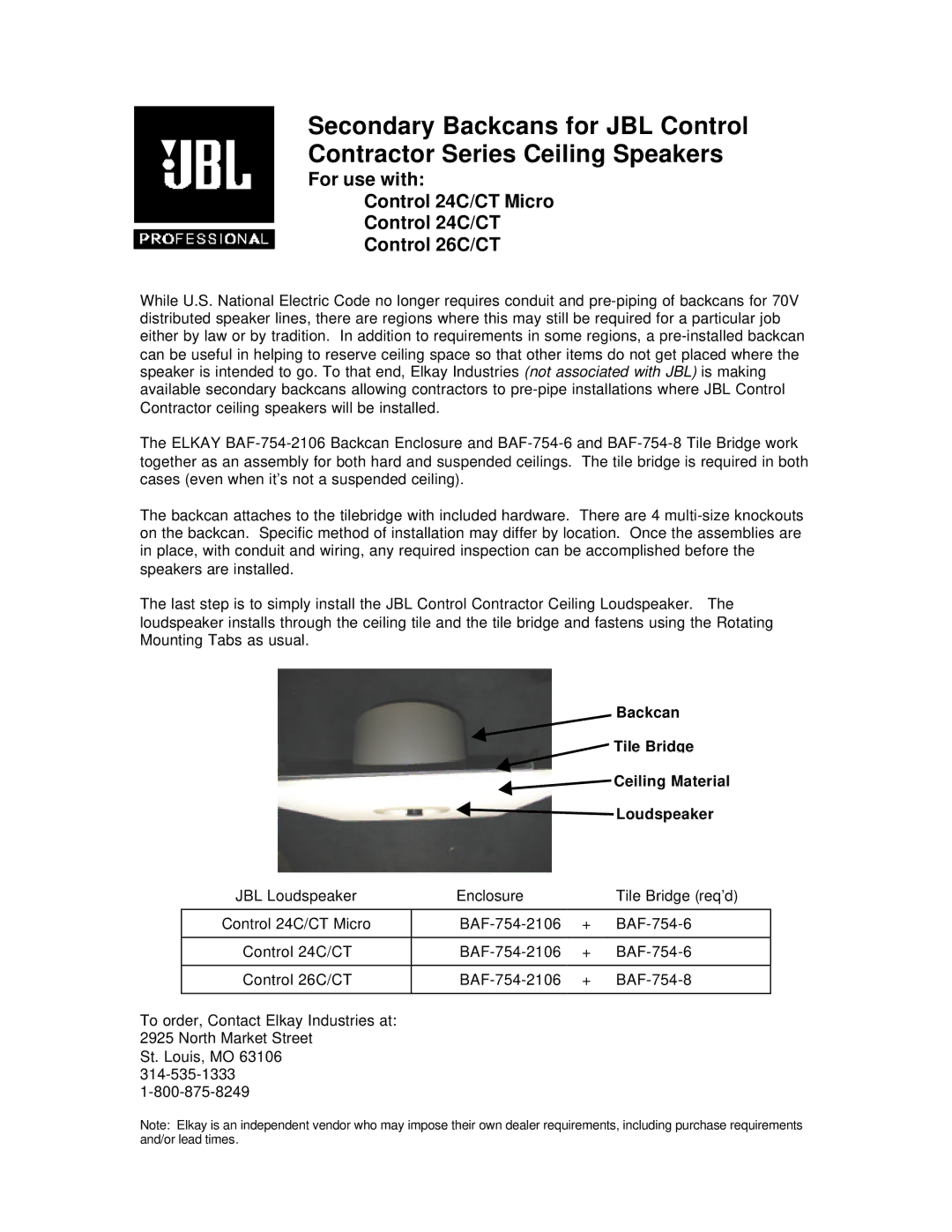 JBL manual For use with Control 24C/CT Micro Control 26C/CT, Backcan Tile Bridge Ceiling Material Loudspeaker 