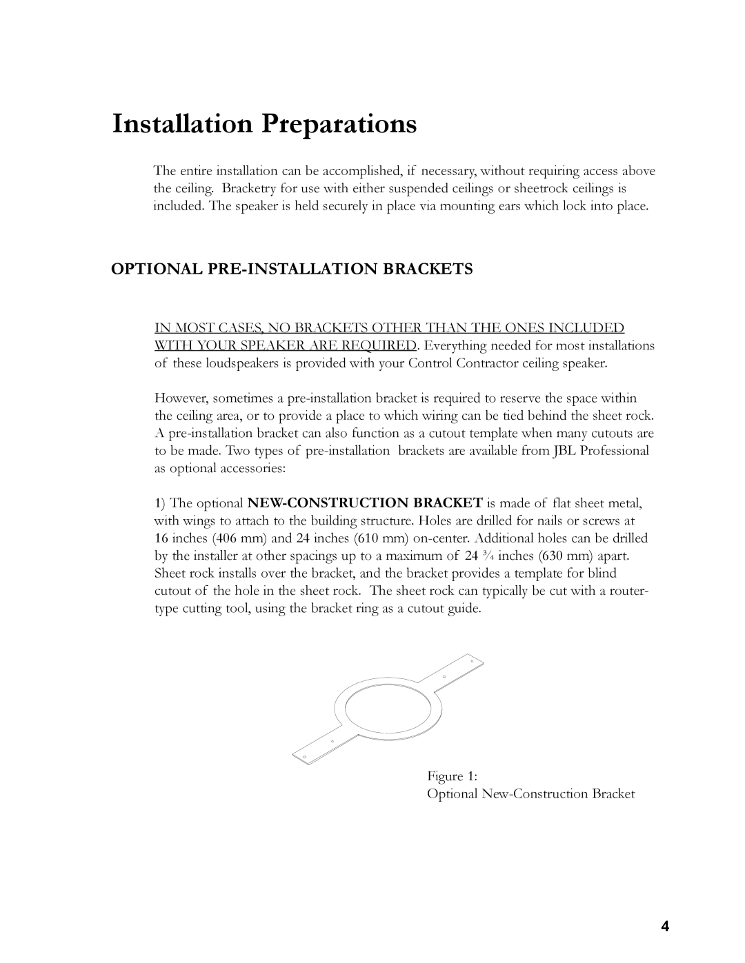JBL 24C/CT owner manual Installation Preparations, Optional Pre-Installationbrackets 