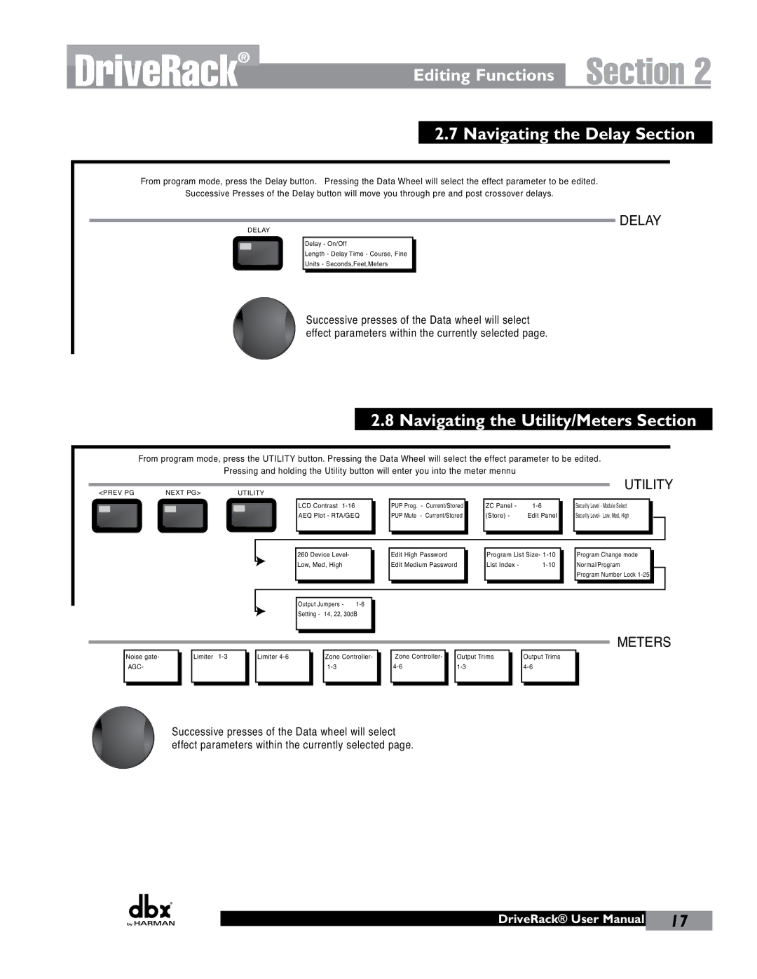 JBL 260 user manual Editing Functions Navigating the Delay Section, Navigating the Utility/Meters Section 