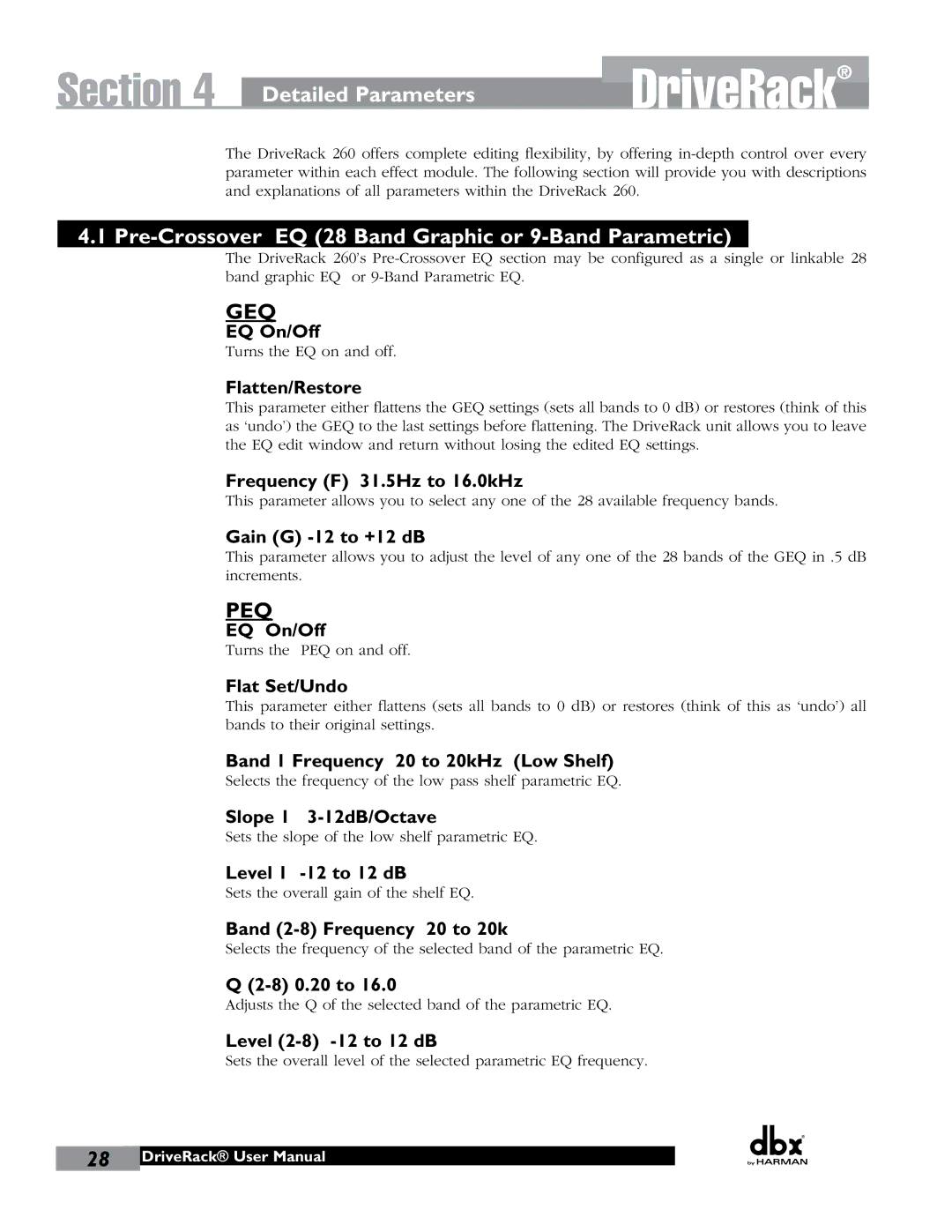 JBL 260 user manual Detailed Parameters, Pre-Crossover EQ 28 Band Graphic or 9-Band Parametric 