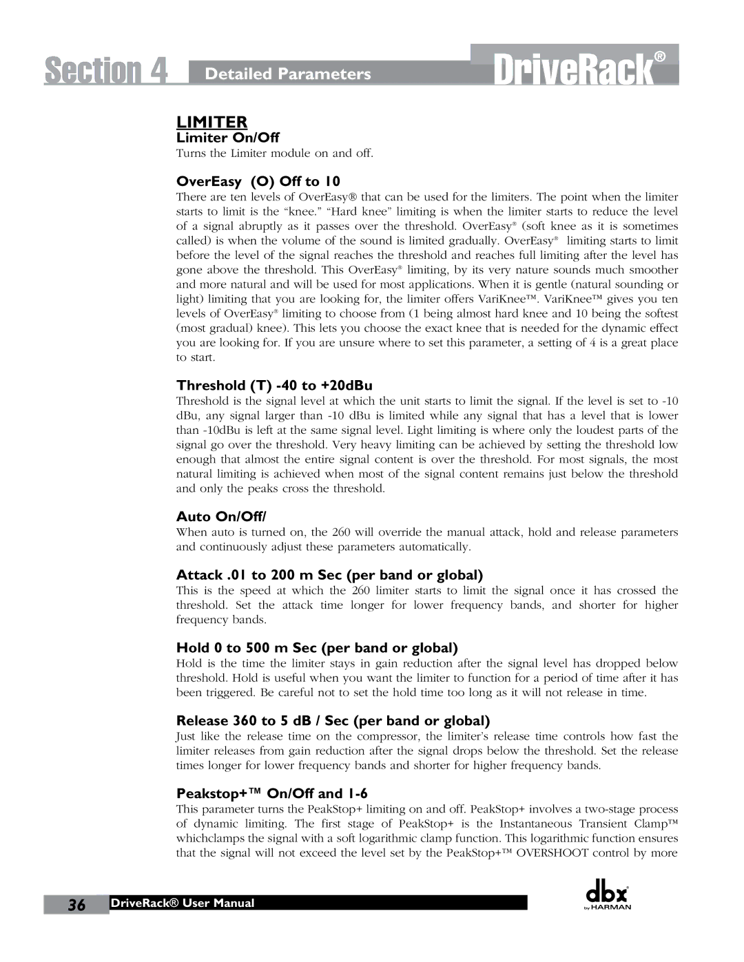 JBL 260 user manual Limiter On/Off, Attack .01 to 200 m Sec per band or global, Hold 0 to 500 m Sec per band or global 