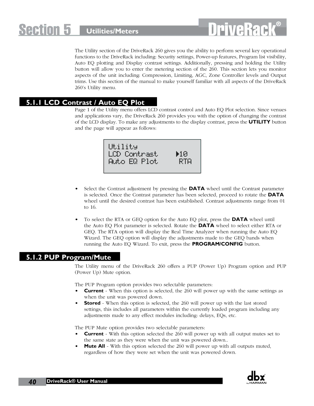 JBL 260 user manual Utility LCD Contrast Auto EQ Plot, Utilities/Meters, LCD Contrast / Auto EQ Plot, PUP Program/Mute 