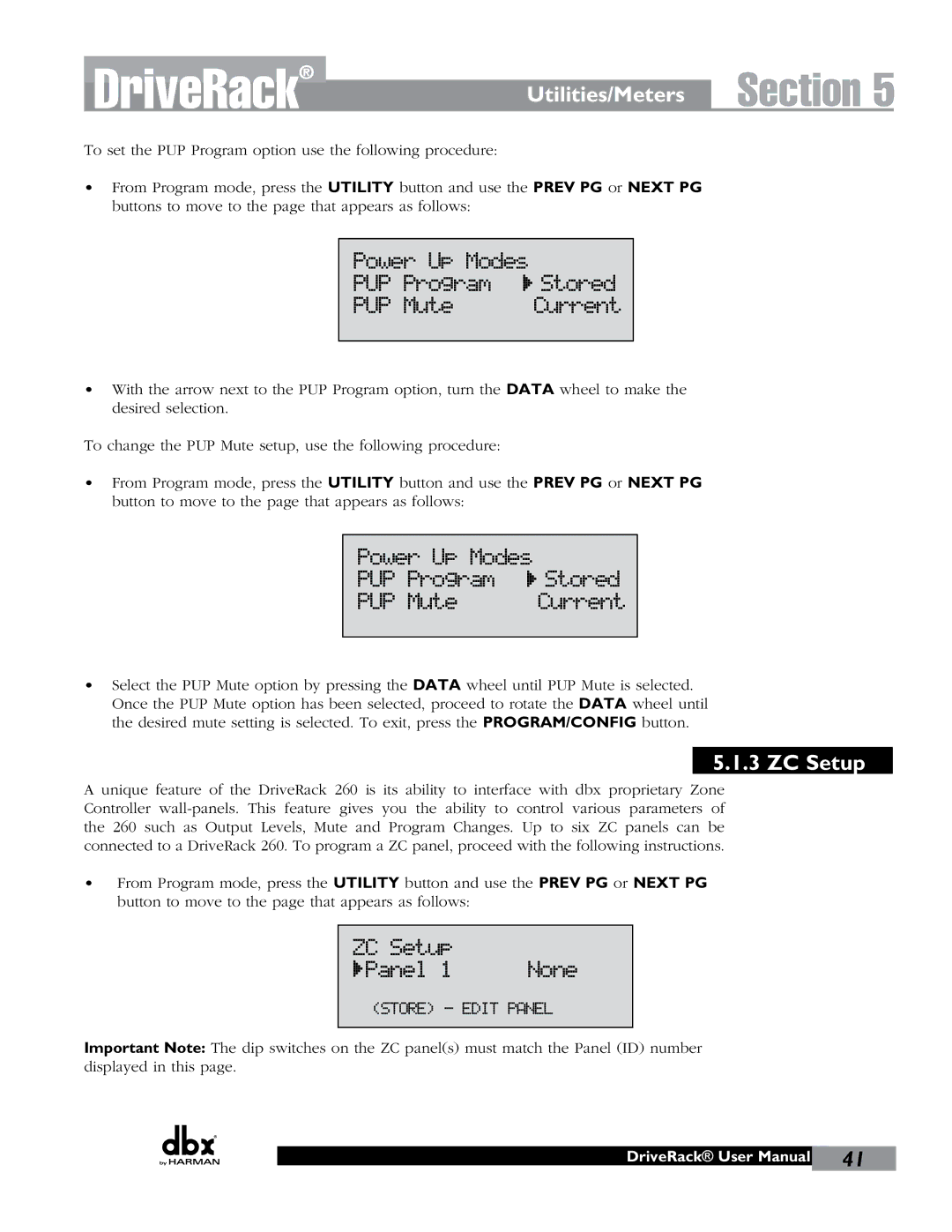 JBL 260 user manual Power Up Modes PUP Program Stored PUP Mute Current, ZC Setup Panel 