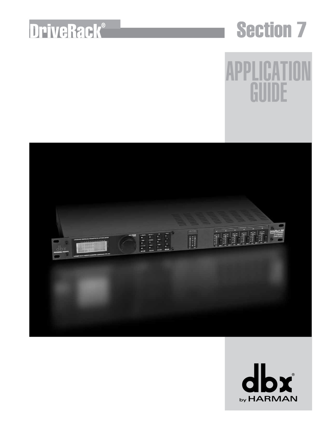JBL 260 user manual Application, Guide, Section, DriveRack 