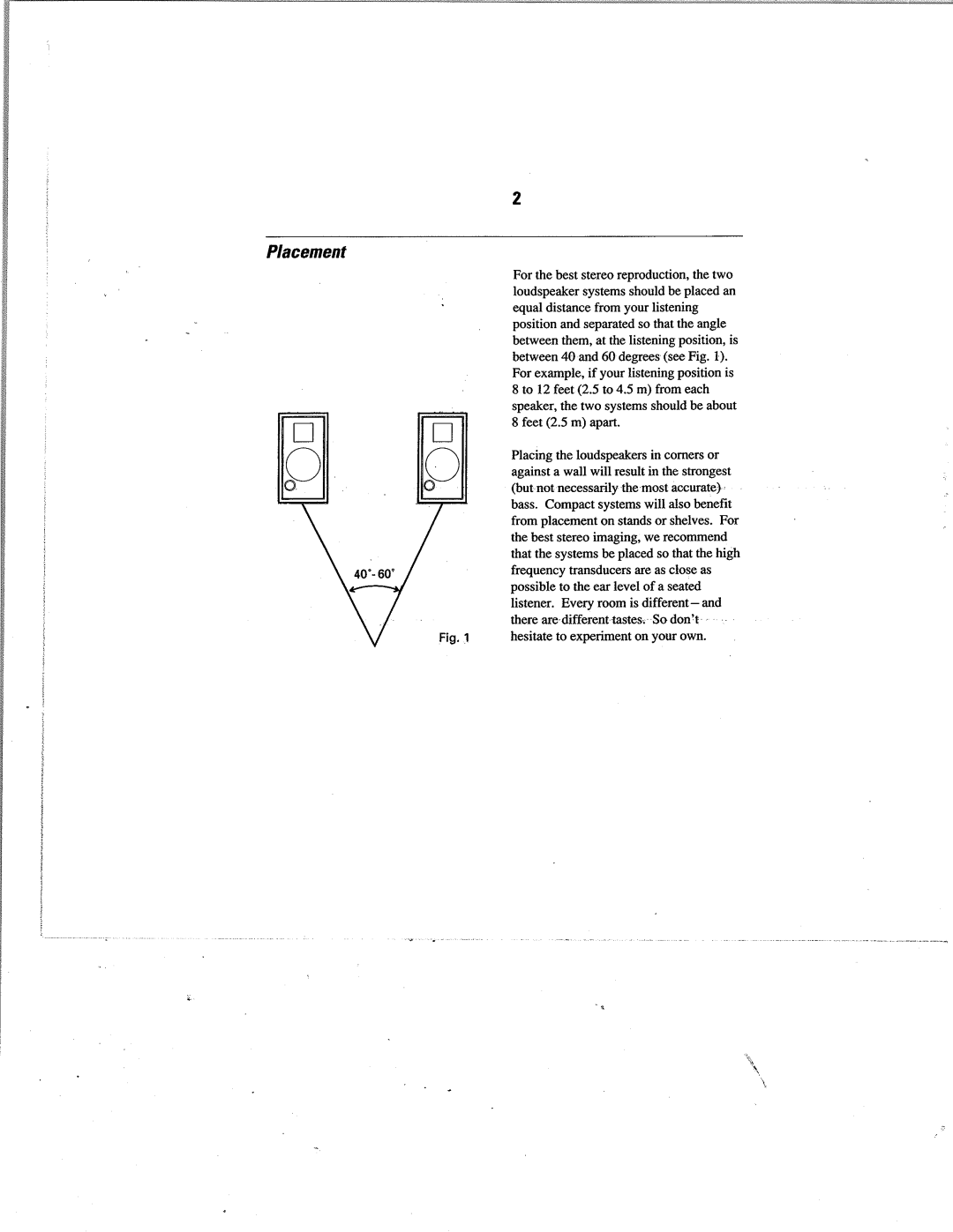 JBL 26OO instruction manual Placement, Equal distance from your listening, Iistener. Every room is different-and 