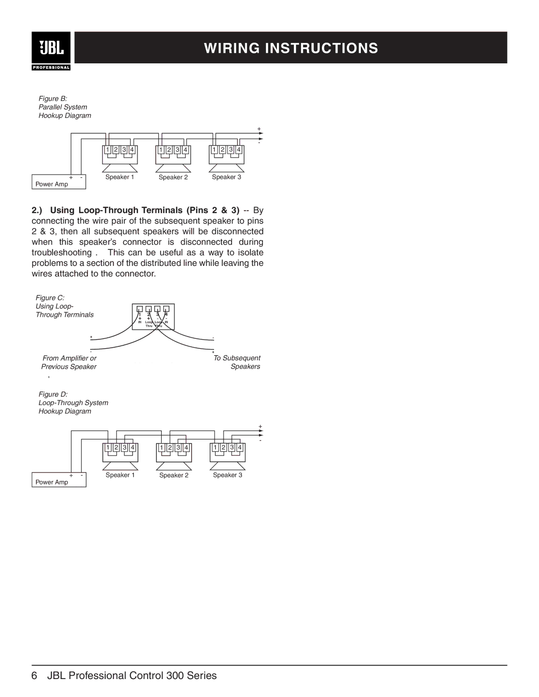 JBL 312CS, 328CT, 322CT, 321CT, 300 Series manual Figure B Parallel System Hookup Diagram 