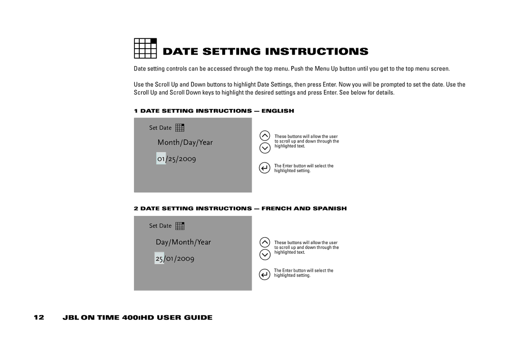 JBL 400IHD manual Date SETTinG inSTRUCTiOnS EnGliSH, Date SETTinG inSTRUCTiOnS FREnCH AnD SPAniSH 