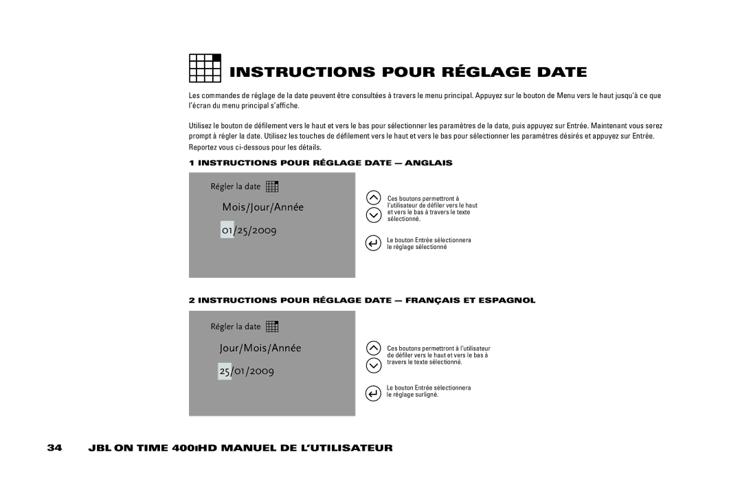 JBL 400IHD manual InSTRUCTiOnS Pour RÉGlAGE Date AnGlAiS, InSTRUCTiOnS Pour RÉGlAGE Date FRAnÇAiS ET ESPAGnOl 