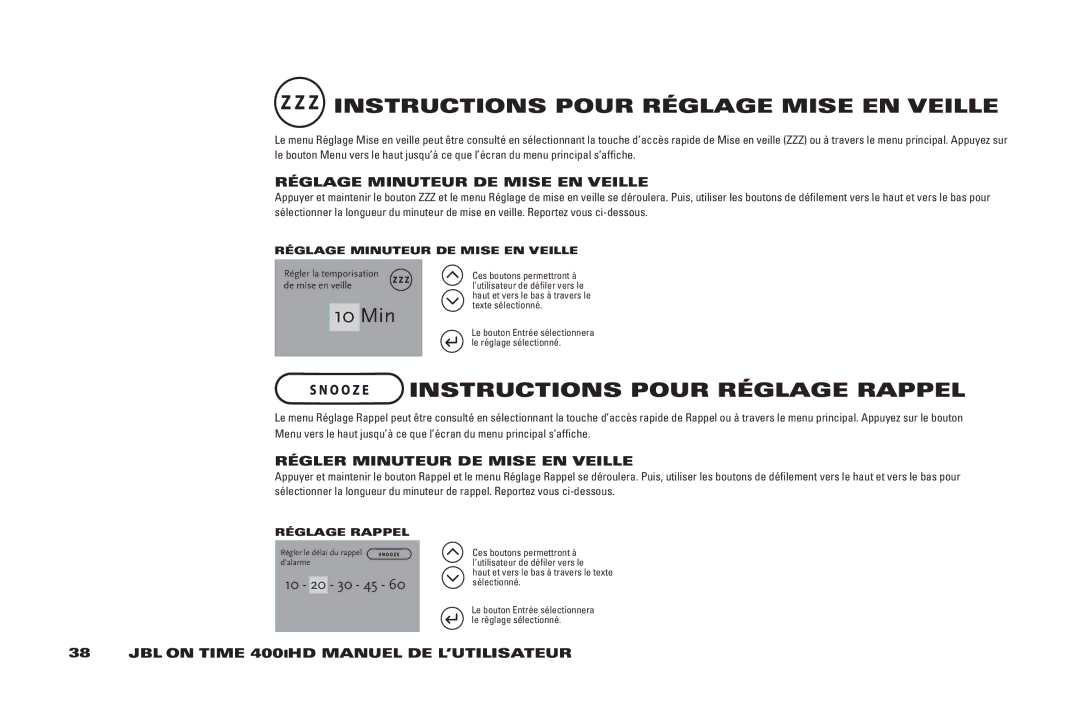 JBL 400IHD InSTRUCTiOnS Pour RÉGlAGE MiSE En vEillE, InSTRUCTiOnS Pour RÉGlAGE RAPPEl, RÉGlAGE MinUTEUR DE MiSE En vEillE 