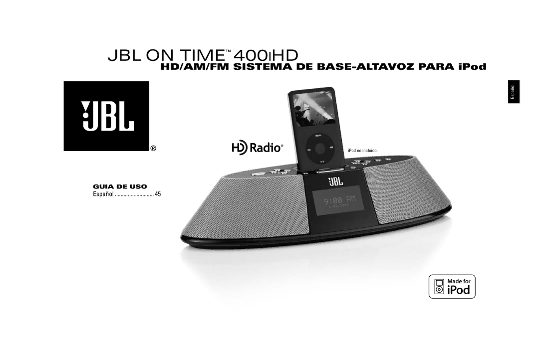 JBL 400IHD manual HD/AM/FM Sistema DE BASE-ALTAVOZ Para iPod 