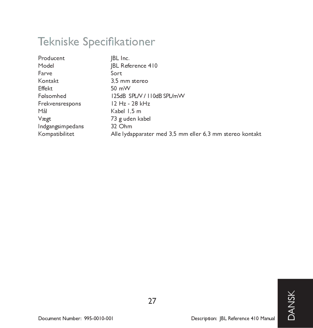 JBL 410 manual Tekniske Specifikationer 