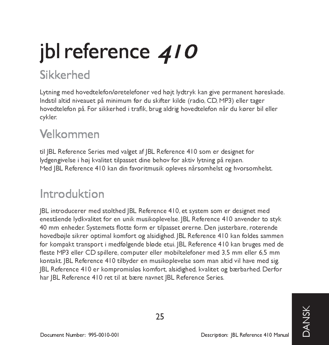 JBL 410 manual Sikkerhed, Velkommen, Introduktion, dansk, jbl reference 
