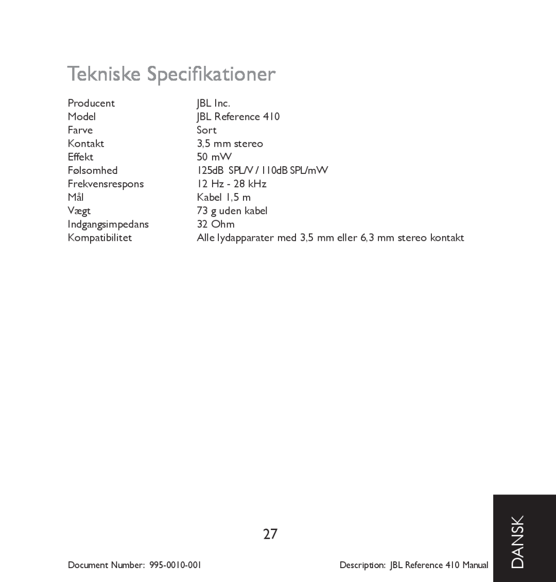 JBL 410 manual Tekniske Specifikationer, dansk 