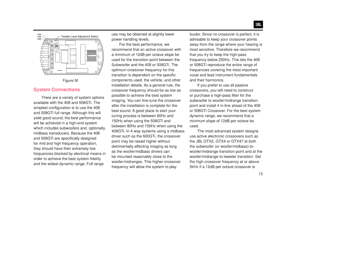 JBL 508GTI manual System Connections, Figure M 