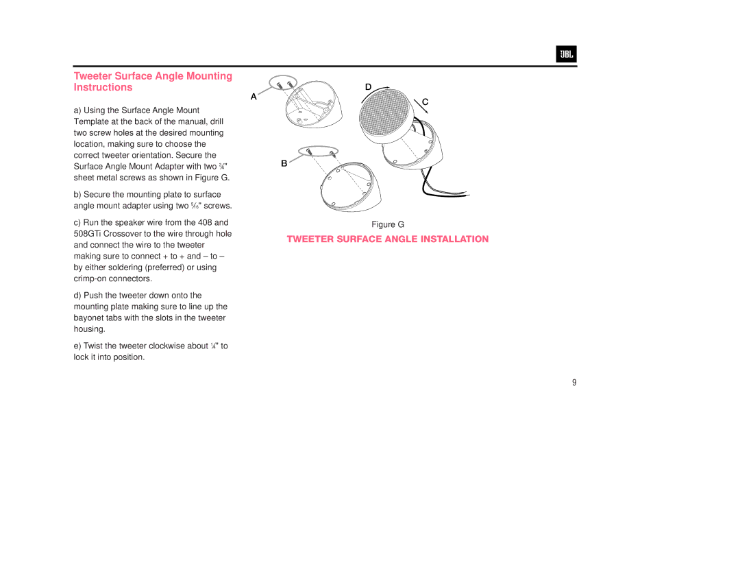 JBL 508GTI manual Tweeter Surface Angle Mounting Instructions, Tweeter Surface Angle Installation 