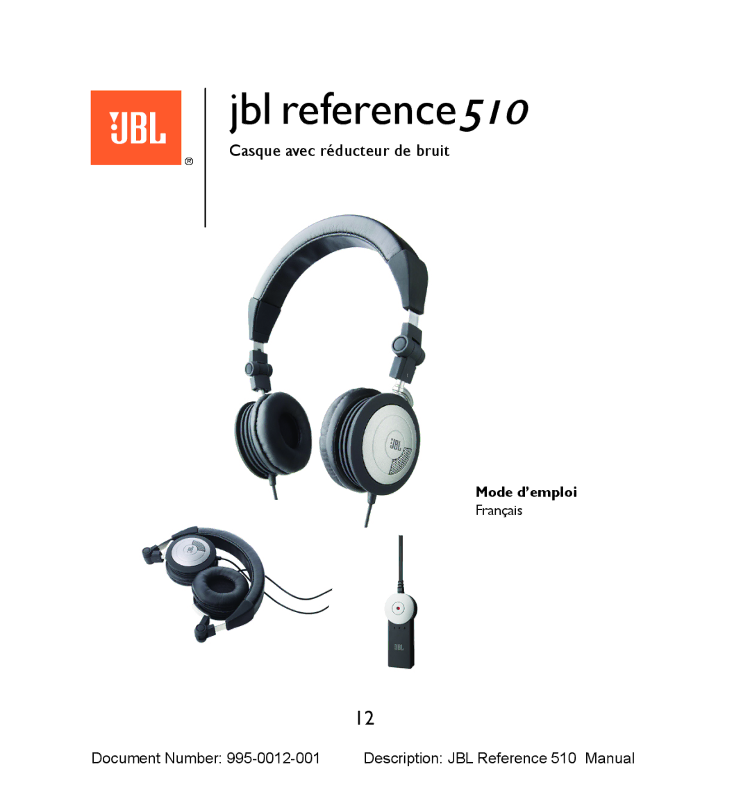 JBL 510 manual Casque avec réducteur de bruit 