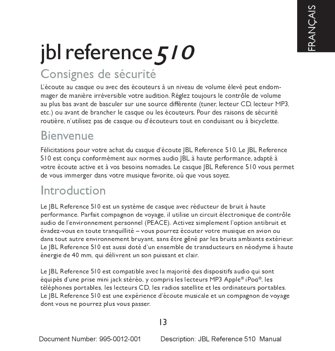 JBL 510 manual Consignes de sécurité, Bienvenue 