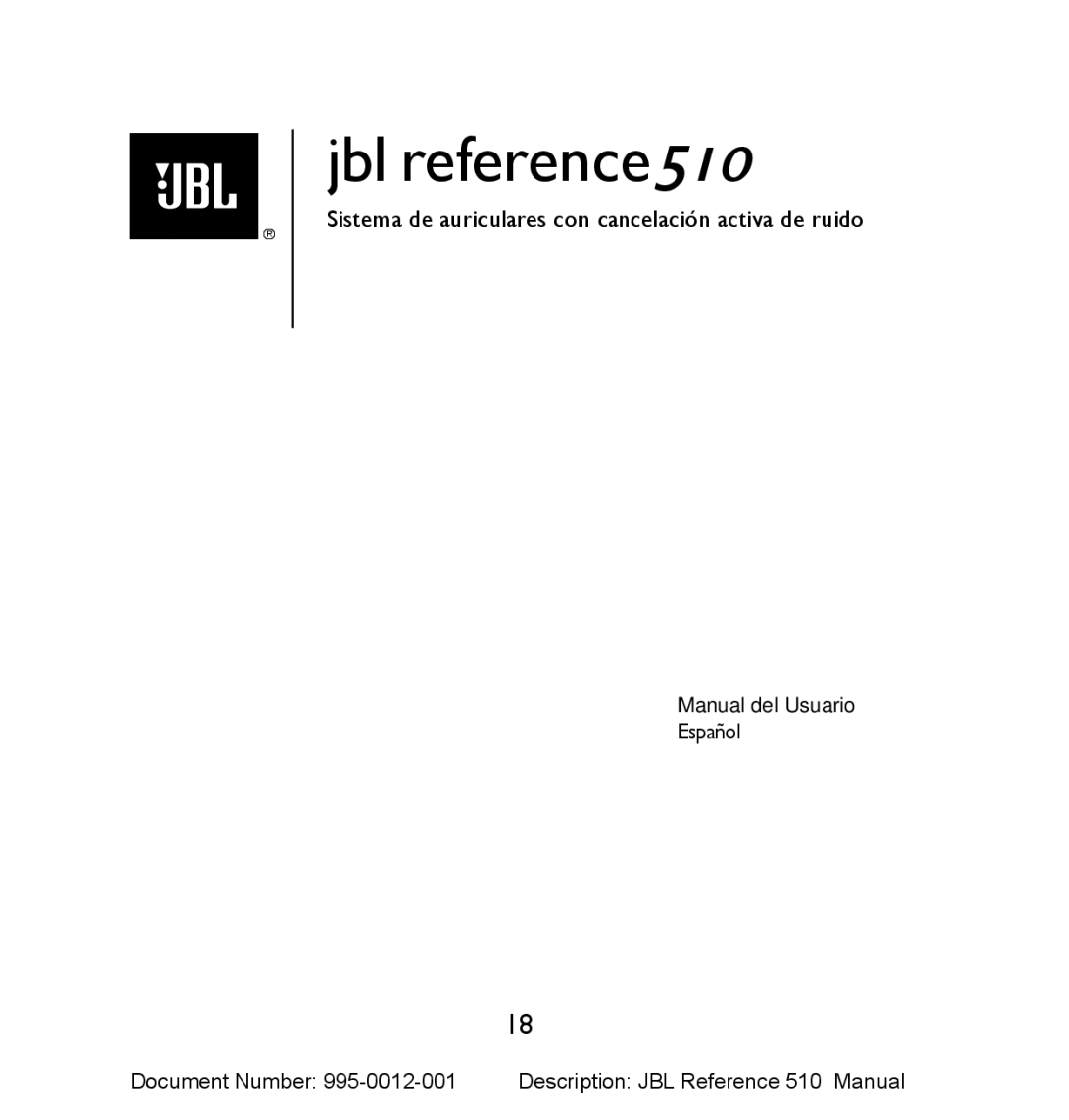 JBL 510 manual Sistema de auriculares con cancelación activa de ruido 