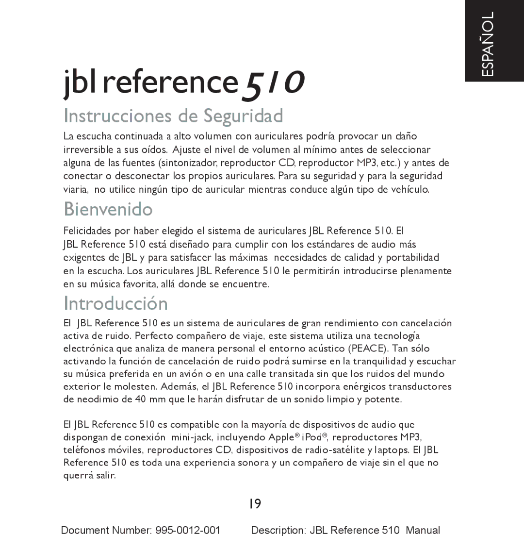 JBL 510 manual Instrucciones de Seguridad, Bienvenido, Introducción 