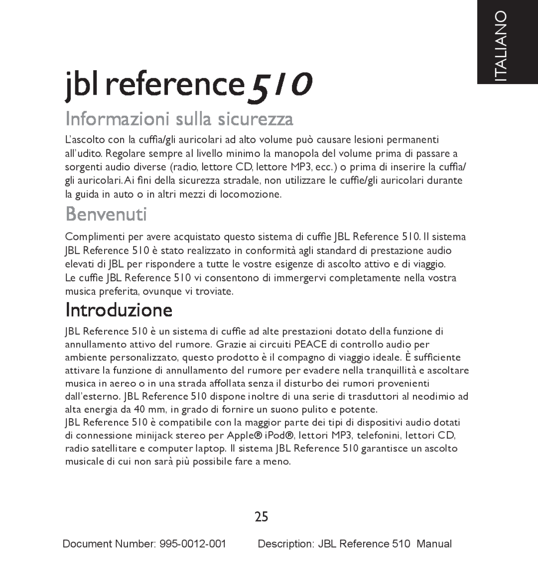 JBL manual Informazioni sulla sicurezza, Benvenuti, Introduzione, Italiano, jbl reference510 