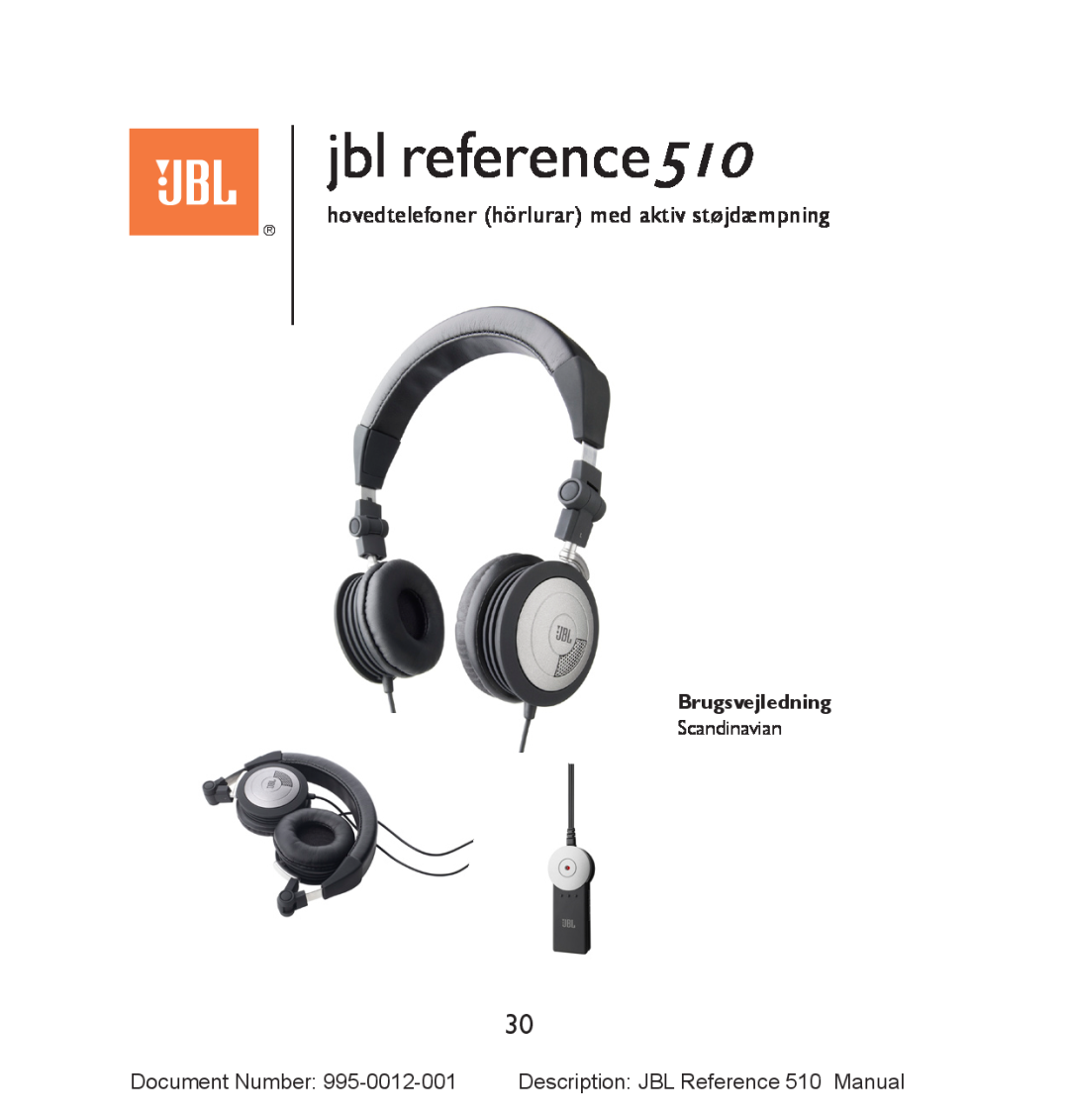 JBL manual hovedtelefoner hörlurar med aktiv støjdæmpning, Brugsvejledning, jbl reference510 