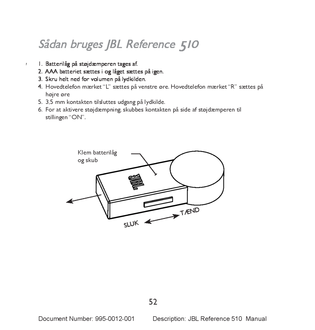 JBL 510 manual Sådan bruges JBL Reference 