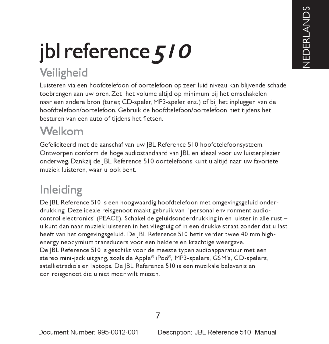 JBL manual Veiligheid, Welkom, Inleiding, Nederlands, jbl reference510 