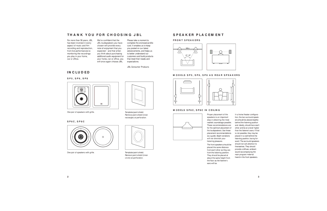 JBL 8C, 6C specifications Thank YOU for Choosing JBL Speaker Placement, Included 