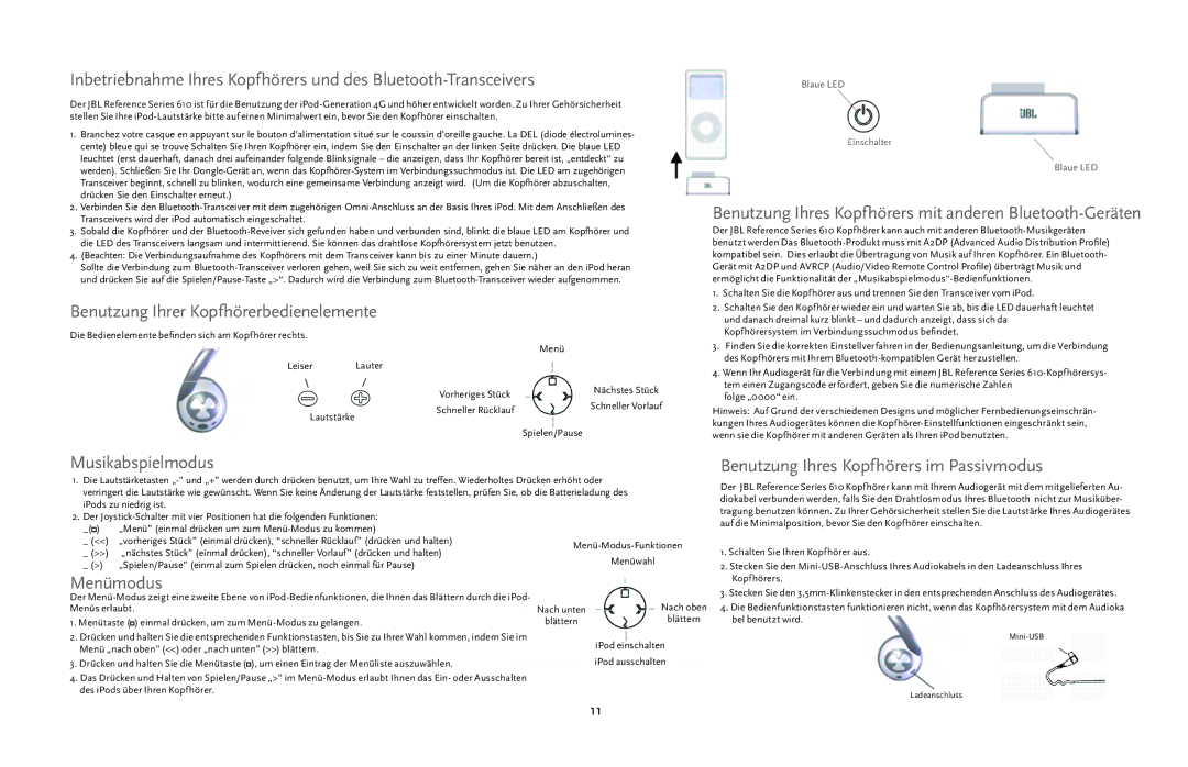 JBL 610 manual Benutzung Ihrer Kopfhörerbedienelemente, Benutzung Ihres Kopfhörers mit anderen Bluetooth-Geräten, Menümodus 
