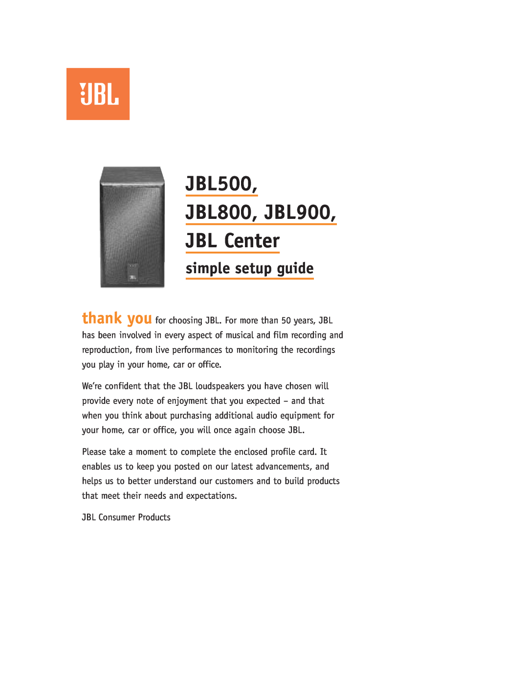 JBL setup guide JBL500 JBL800, JBL900 JBL Center, simple setup guide 