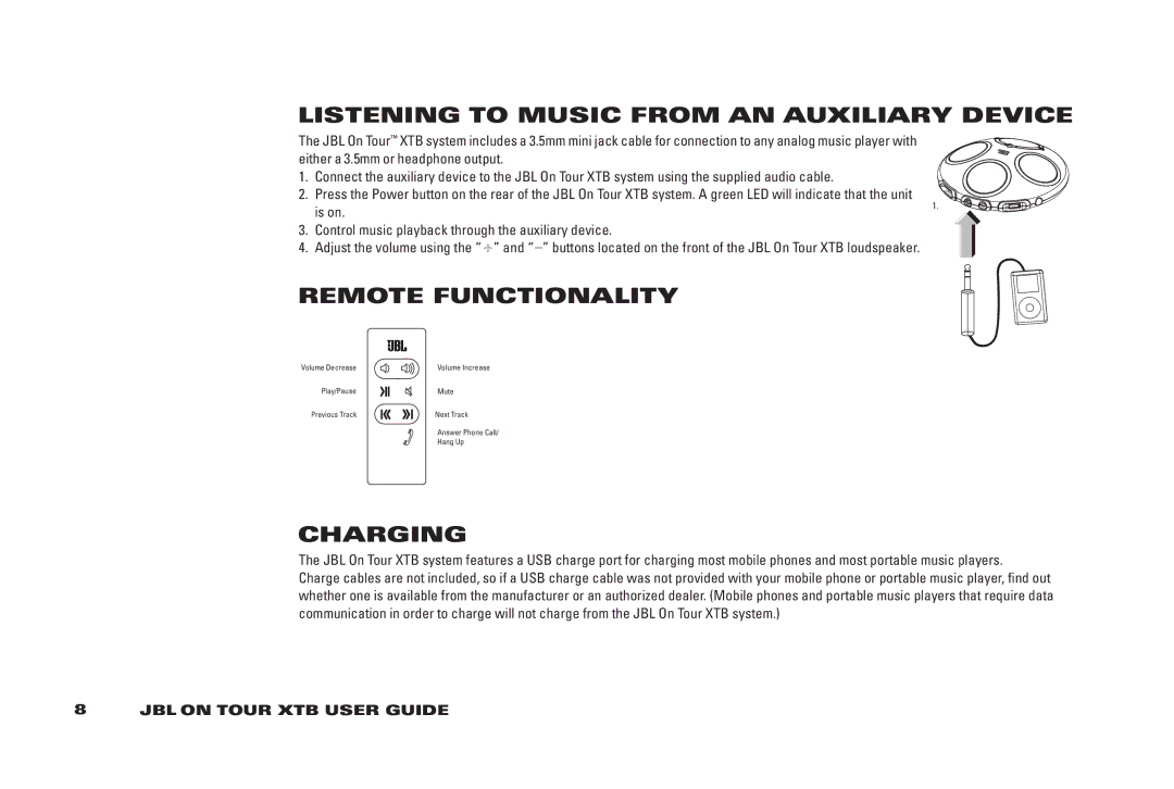 JBL 950-0224-001 manual Listening to Music From an Auxiliary Device, Remote Functionality, Charging 