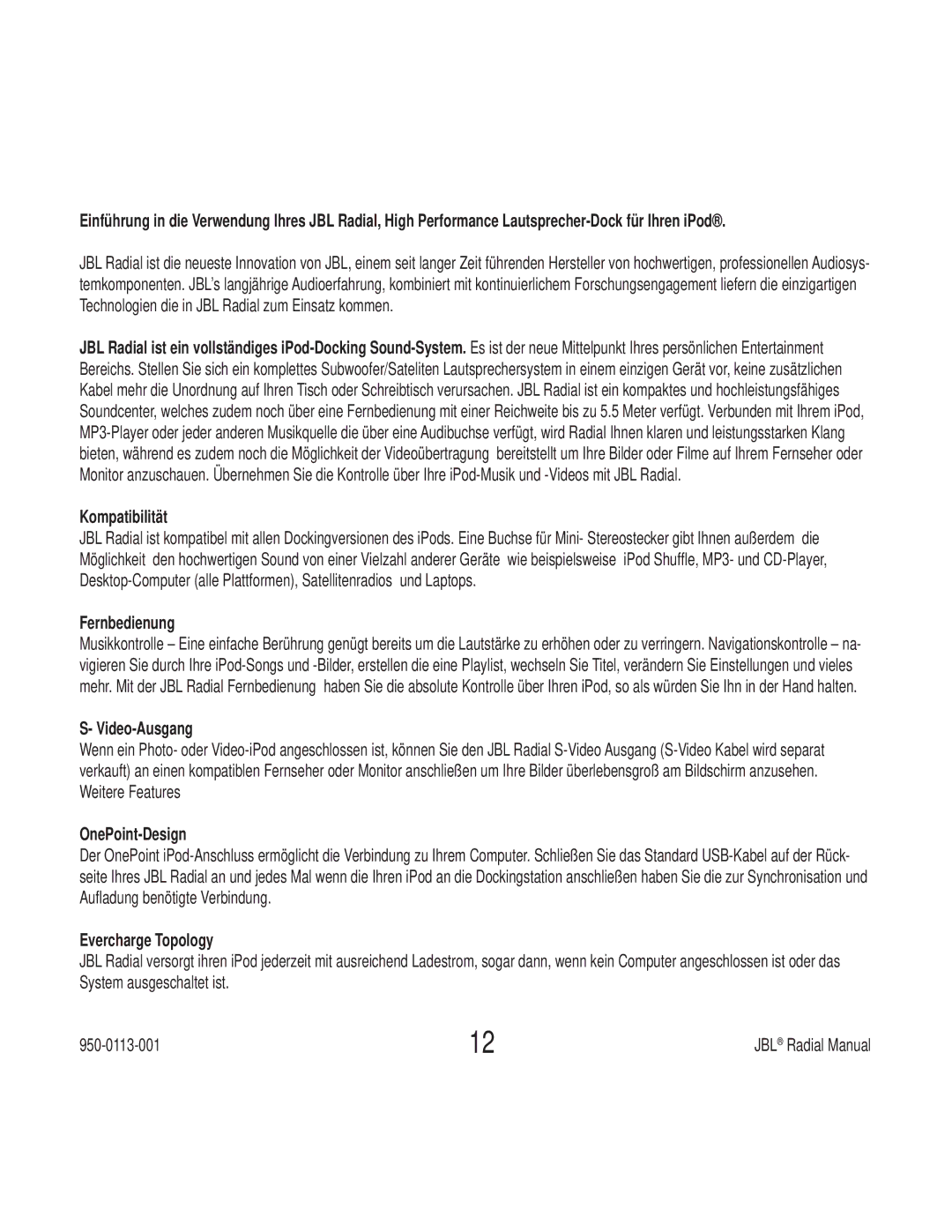 JBL 3950-0113-001, 9950-0113-001 manual Kompatibilität, Fernbedienung, Video-Ausgang, OnePoint-Design, Evercharge Topology 