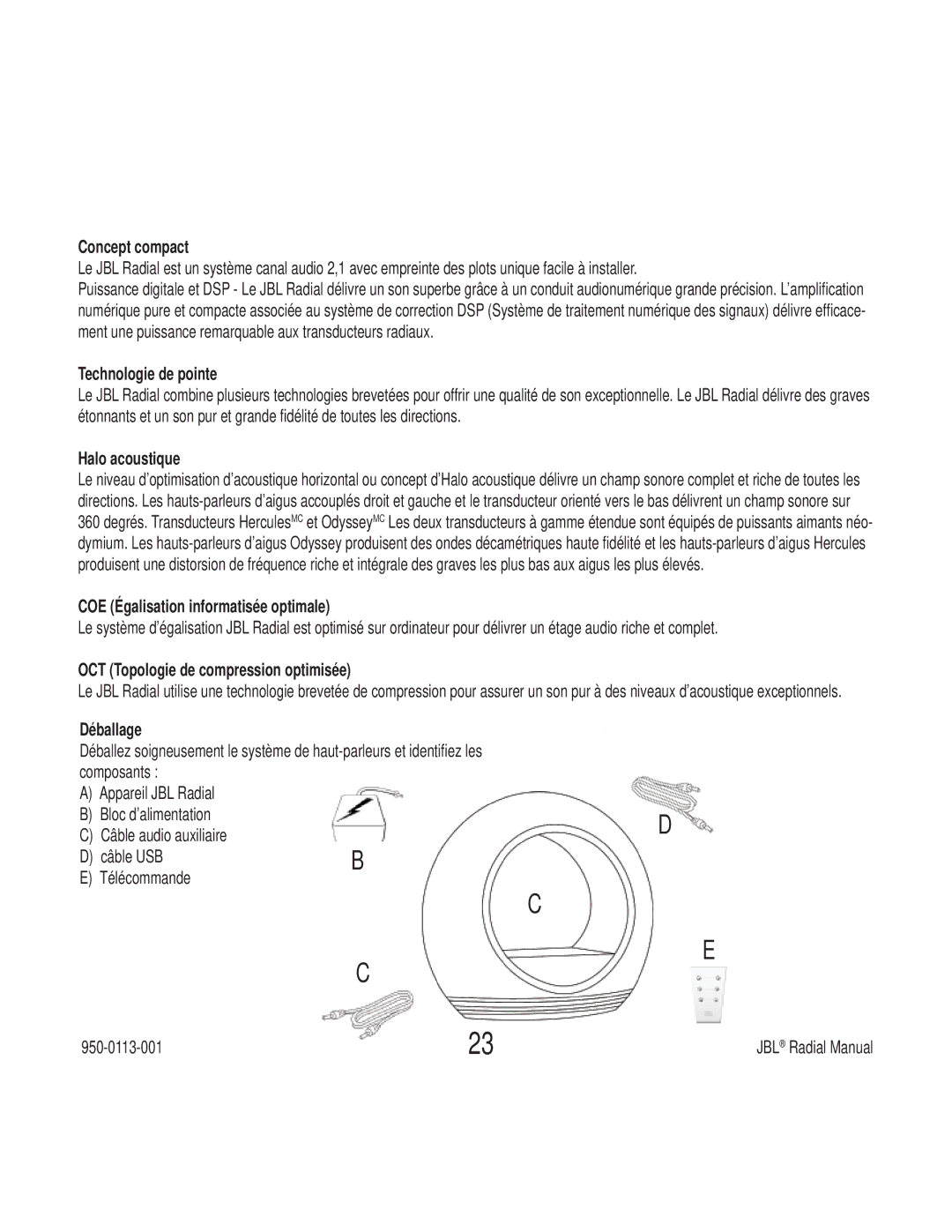 JBL 6950-0113-001 manual Concept compact, Technologie de pointe, Halo acoustique, COE Égalisation informatisée optimale 