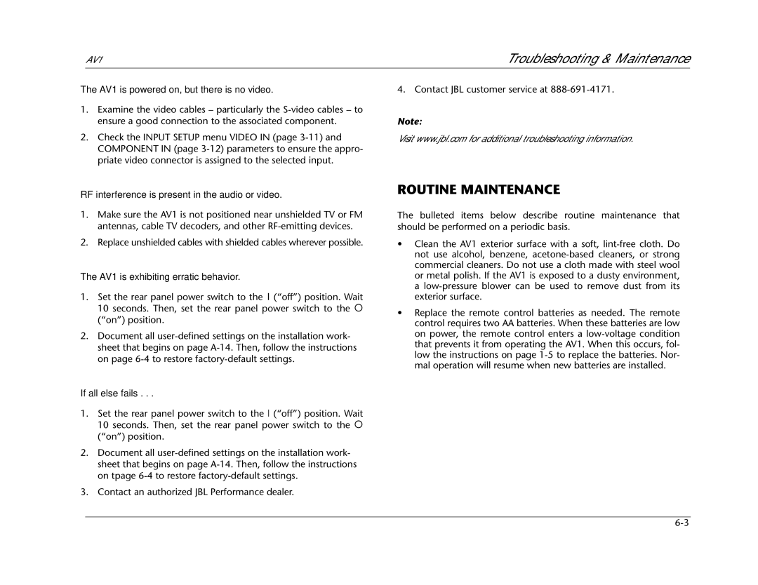 JBL Routine Maintenance, AV1 is powered on, but there is no video, RF interference is present in the audio or video 