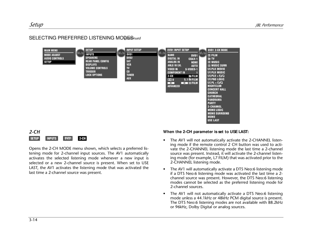 JBL AV1 manual Selecting Preferred Listening Modes, When the 2-CH parameter is set to USE Last 