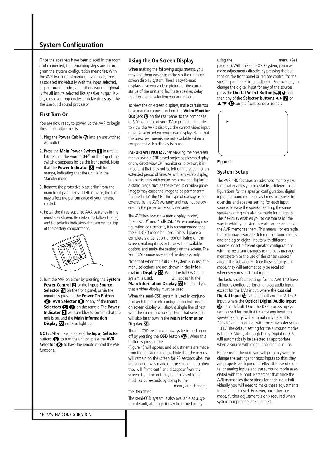 JBL AVR 140 owner manual System Configuration, First Turn On, Using the On-Screen Display, System Setup, Display Ò 