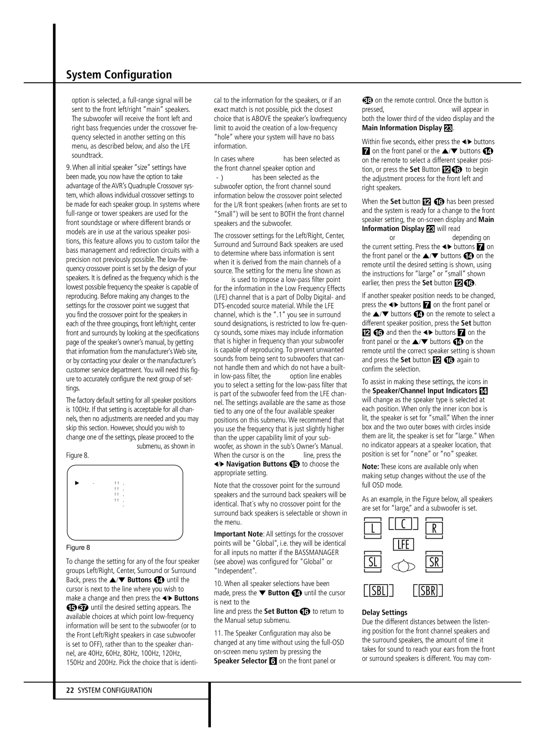 JBL AVR 140 owner manual Within five seconds, either press the ‹/› buttons, Delay Settings 