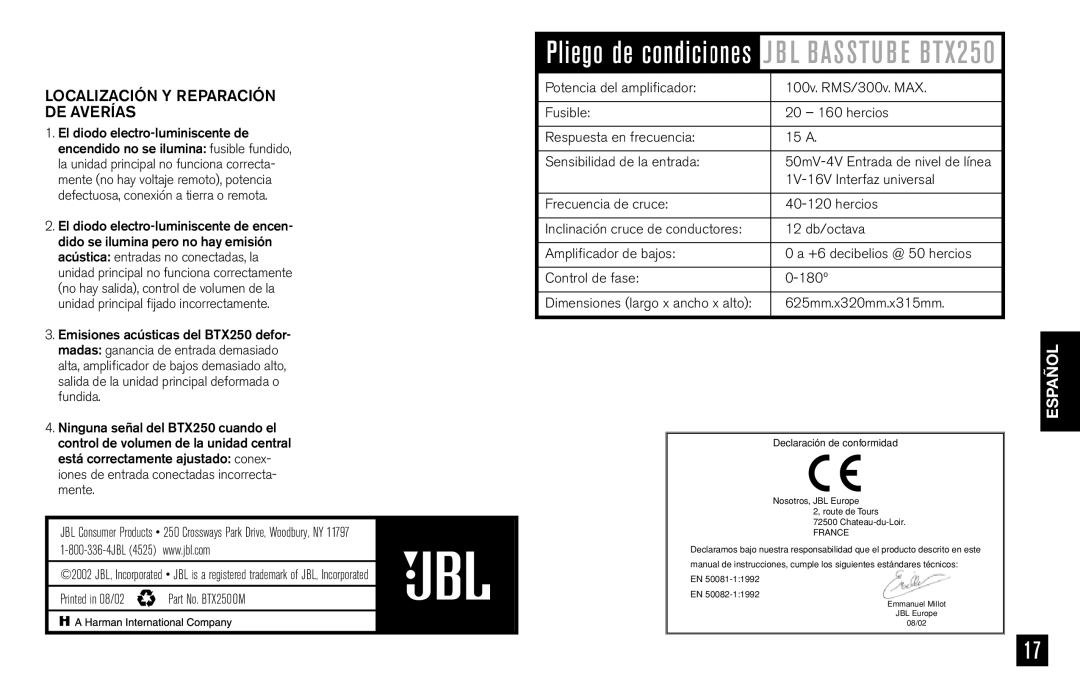 JBL BTX250 Localización Y Reparación DE Averías, 1V-16V Interfaz universal, Frecuencia de cruce Hercios, 12 db/octava 