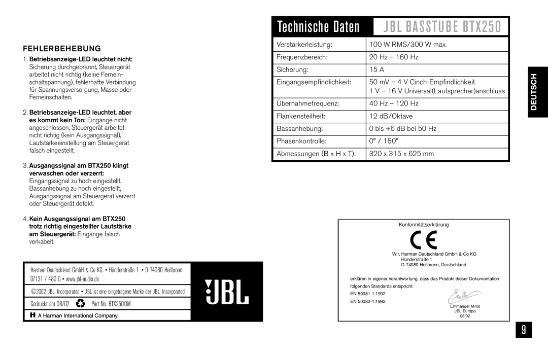 JBL BTX250 Fehlerbehebung, Gedruckt am 08/02, Eingangsempﬁndlichkeit MV 4 V Cinch-Empﬁndlichkeit, 320 x 315 x 625 mm 