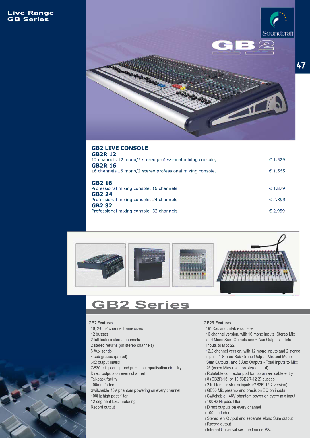 JBL C414B-XLII+H85, C414B-XLII/ST, C414B-XLS/ST manual GB2 Series, GB2 Live Console, GB2 Features, GB2R Features 