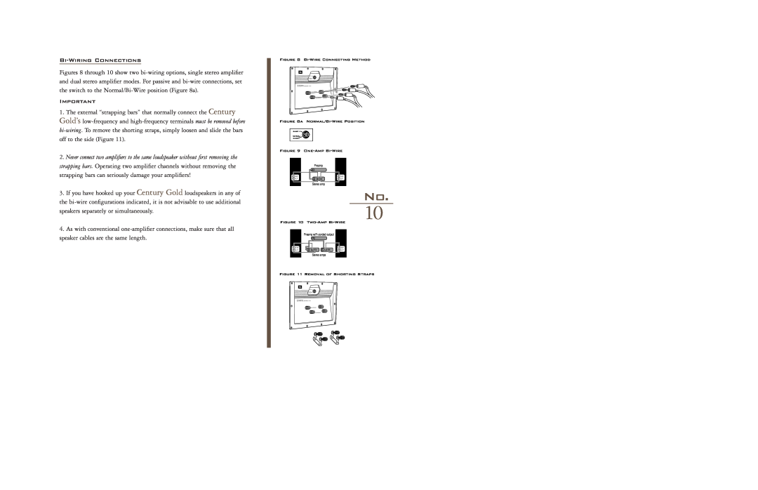 JBL Century Gold manual Bi-WiringConnections, Bi-WireConnecting Method, a Normal/Bi-WirePosition, One-Amp Bi-Wire 
